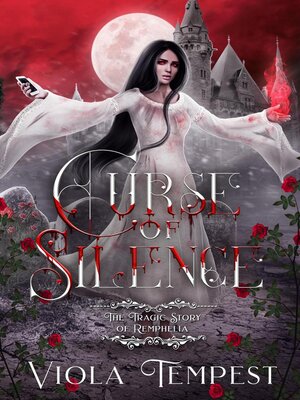 cover image of Curse of Silence